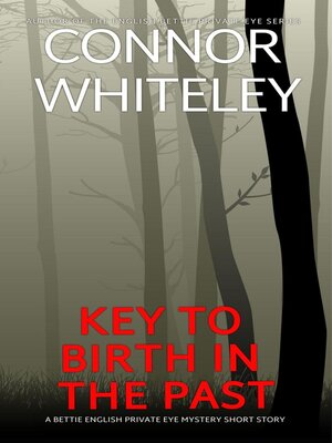 cover image of Key to Birth In the Past